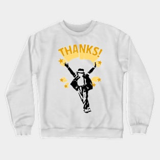 Thanks MJ Crewneck Sweatshirt